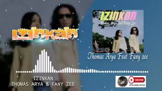 Download lagu Thomas Arya feat fany zee izinkan (new acoustic lyrics) mp3