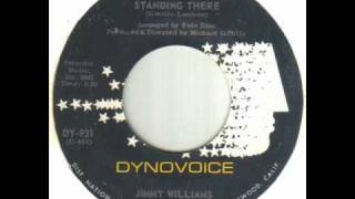 Jimmy Williams - Standing There.wmv