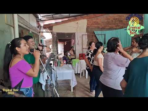 Tropical Beni, Mix. Mercedita y Pájaro Amarillo