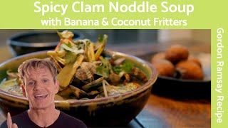 Gordon Ramsay's Spicy Clam Noodle Soup Recipe - Delicious & Easy to Make!