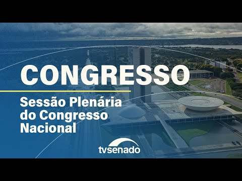 Sessão Deliberativa do Congresso para análise de vetos – 27/11/25
