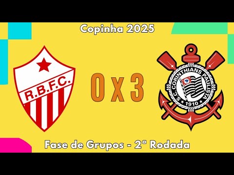 2º Jogo - Corinthians 3 x 0 Rio Branco - AC - Copinha 2025