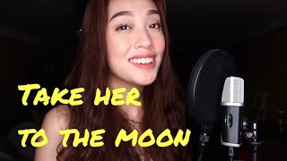 Take her to the moon by Fatima Lagueras