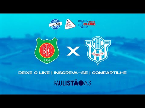 Barretos X Marília | AO VIVO | 13/03/22 - Paulistão A3