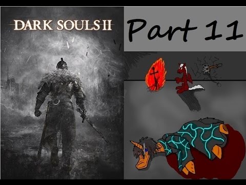 Let's Play Dark Souls 2 (cleric build) Part 11
