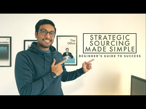 Strategic Sourcing Made Simple: A Beginner's Guide to Success