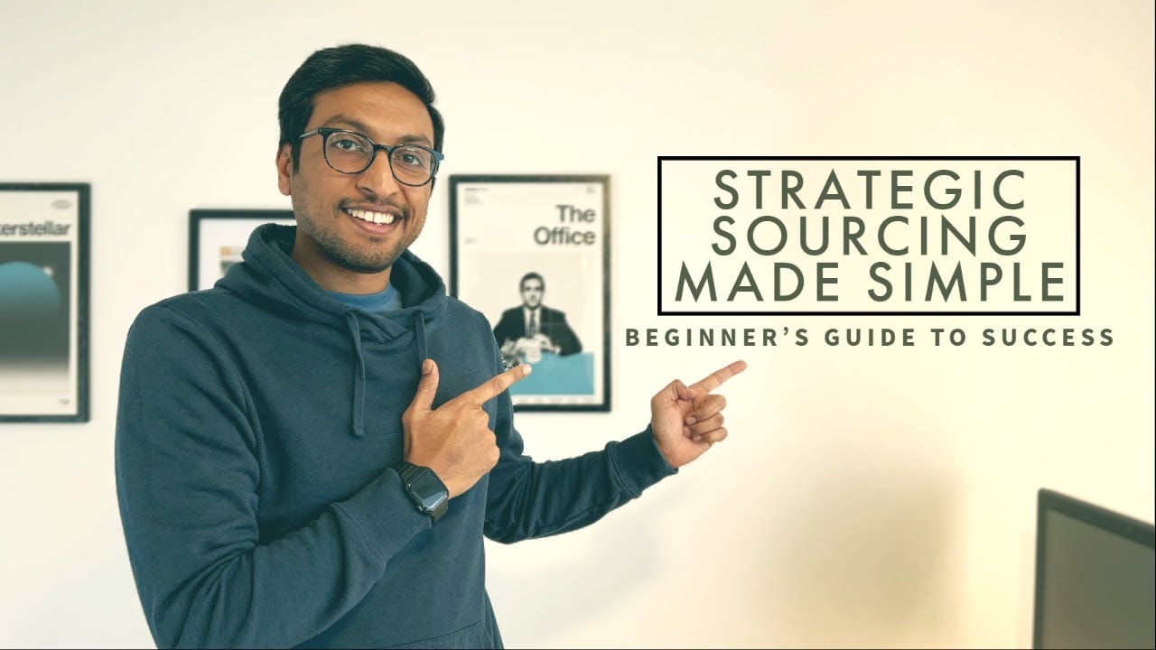 Strategic Sourcing Made Simple: A Beginner's Guide to Success