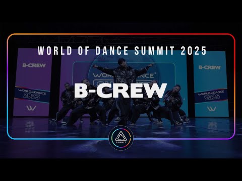 B-CREW | FRONT ROW | TEAM DIVISION | World of Dance SUMMIT 2025 | #WODSUMMIT25