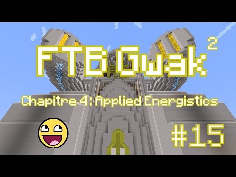 FTB Gwak² #15 - Battery buffer de Gregtech