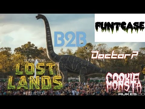 Funtcase B2B Doctor P B2B Cookie Monsta @Lost Lands 2019 DROPS ONLY