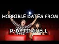 Horrible Dates From r/datinghell - He Watched Me Sleep