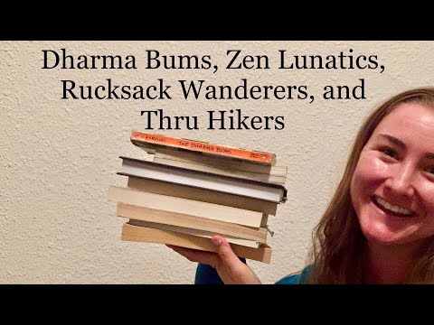 Are Thru hikers Dharma Bums?