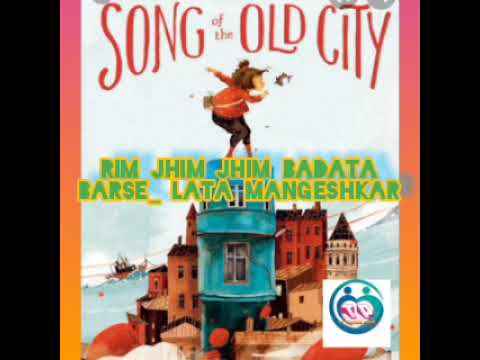 Rim Jhim Jhim Badarwa Barse_ Lata Mangeshkar