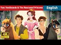 The Two Ferdinands & The Rescued Princess | Stories for Teenagers | @EnglishFairyTales