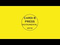 Cardi B - Press Instrumental