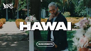 Hawái - Maluma Hawái - Maluma