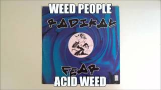 Weed People - Acid Weed