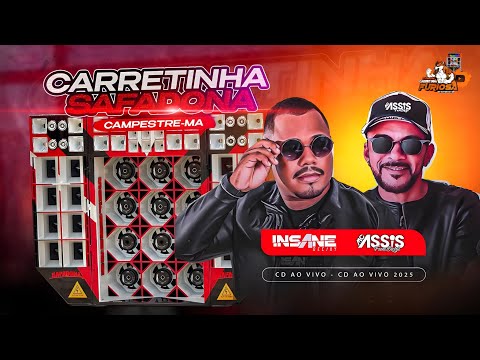CD DANCE COMERCIAL  2025 CARRETINHA SAFADONA INSANE DJ E MC ASSIS FOR BRASIL
