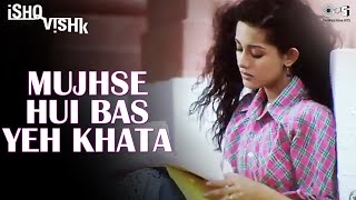 Mujhse Hui Bas Yeh Khata - Ishq Vishk | Alka Yagnik | Shahid