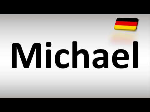 How to Pronounce Michael in German