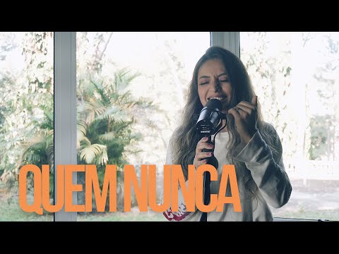 Quem Nunca - Mari Borges (Cover)