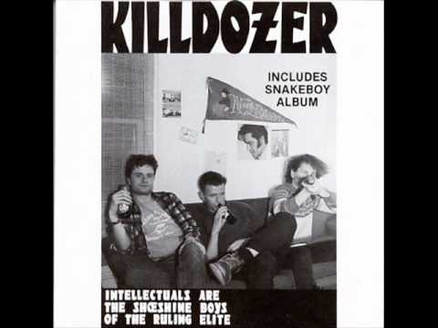 Killdozer -  Cinnamon Girl, Gone To Heaven, Revelations, Burning House