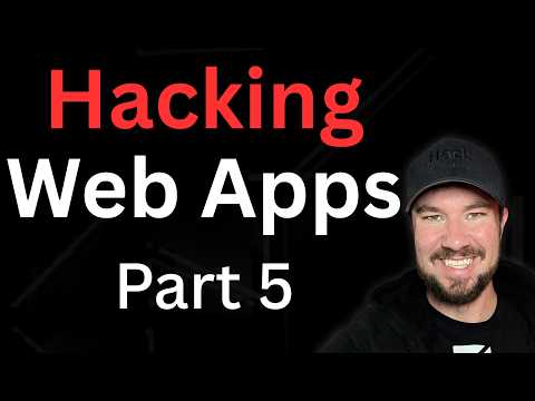 Part 5: Hacking Web Apps (Verbose - Hack Smarter)