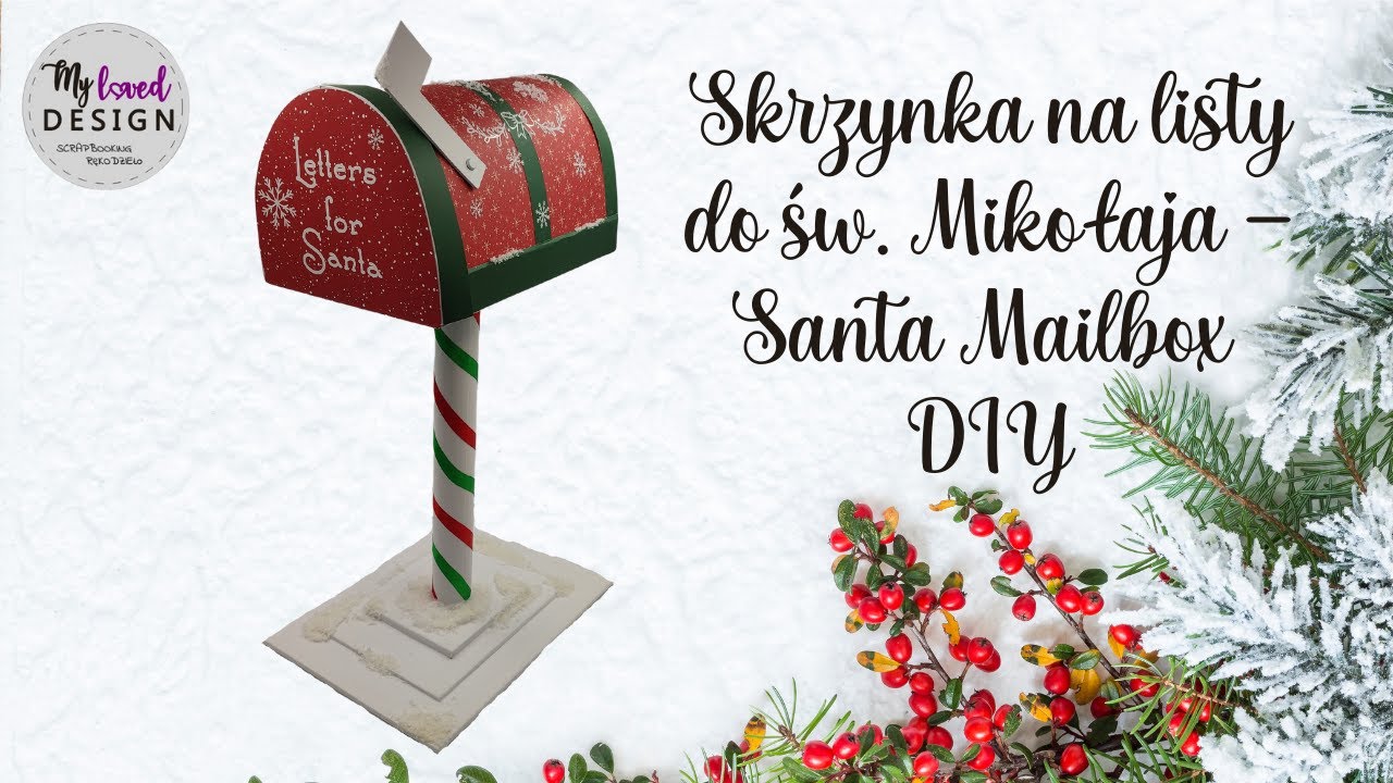 Skrzynka na listy do św. Mikołaja, Santa Mailbox DIY