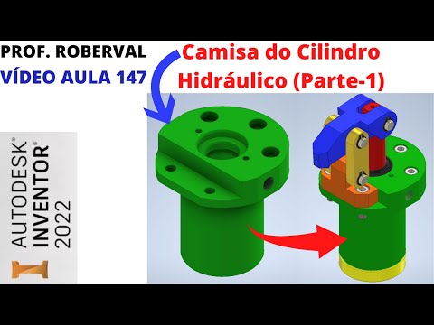 Aula 147 - Modelamento da Camisa do Cilindro Hidráulico _Parte 1 no Inventor 2022.