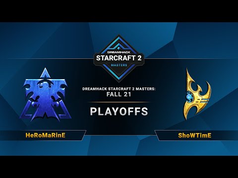 SC2 - HeRoMaRinE vs. ShoWTimE - DreamHack SC2 Masters 2021: Fall - Playoffs - EU