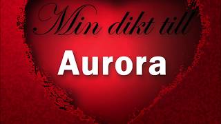 Min dikt till Aurora