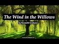 THE WIND IN THE WILLOWS - FULL AudioBook (by Kenneth Grahame) | Greatest Audio Books V2