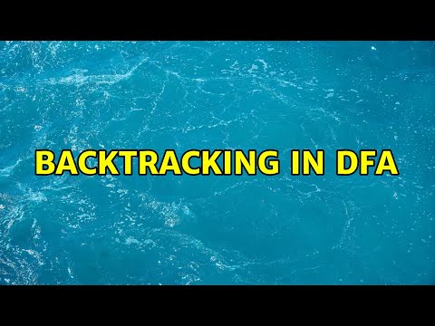 Backtracking in DFA