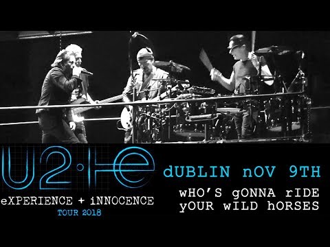 U2 - Who's Gonna Ride Your Wild Horses - Multicam - 3Arena - Dublin - Nov 9th - 2018 - HQ Audio