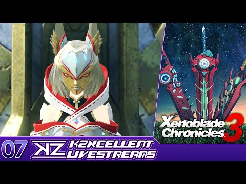 Xenoblade Chronicles 3 [Part 7] | KZXcellent Livestream