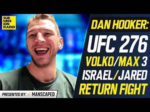 Dan Hooker: Volkanovski Will "Outclass" Max Holloway at UFC 276, Talks Viral Adesanya Sparring Video