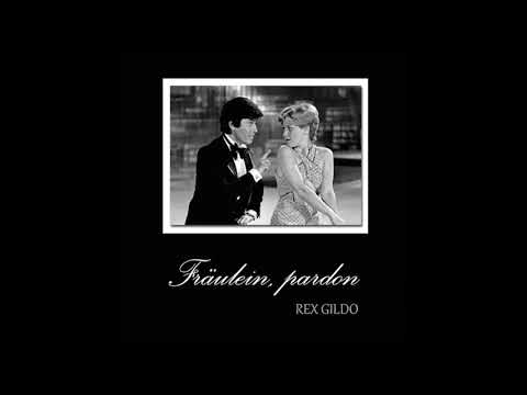 Fräulein Pardon - Rex Gildo