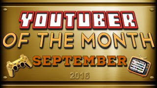 YouTuber of the Month 2016 - September