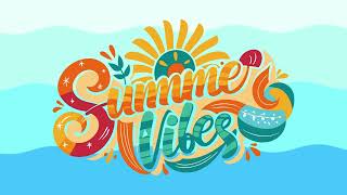 Summer Vibes - Summer Screensaver - Summer Wallpaper - Summer Screen - HD - 1HR