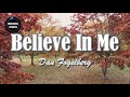 Believe In Me by Dan Fogelberg (LYRICS)