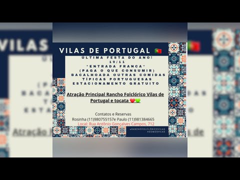 VILAS DE PORTUGAL | ATRAÇÃO PRINCIPAL | RANCHO FOLCLORICO VILLAS DE PORTUGAL E TOCATA | AO VIVO |