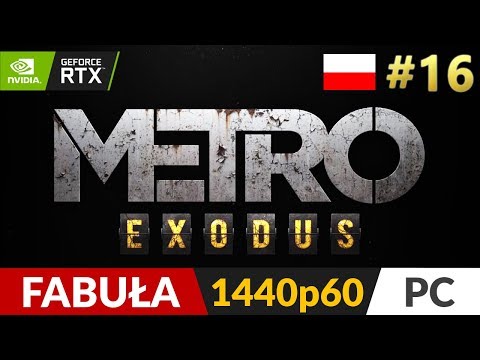 Metro Exodus PL 🌄 #16 (odc.16) ❄️ Nieznajoma znajoma | Gameplay po polsku