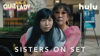 Quiz Lady | Sisters On Set | Streaming on Hulu Nov 3