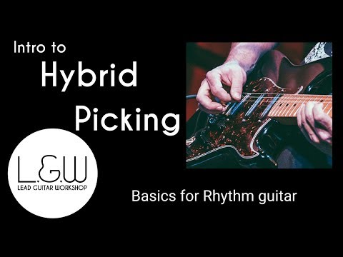 Introduction to Hybrid Picking for Rhythm guitar