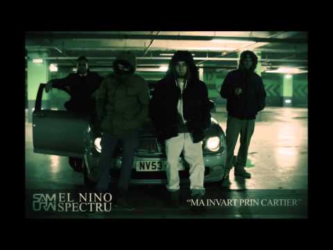 Samurai & El Nino - Mă învârt prin cartier | prod.  Spectru