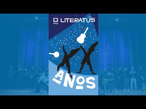 XX Aniversário | "Alvorada" | Literatus (Original)