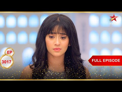 Naira is in trouble! | Full Ep. 3017 | Yeh Rishta Kya Kehlata Hai