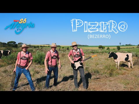 Grupo Só Alegria - Pizero (Bezerro)
