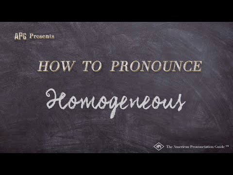 How to Pronounce Homogeneous (Real Life Examples!)