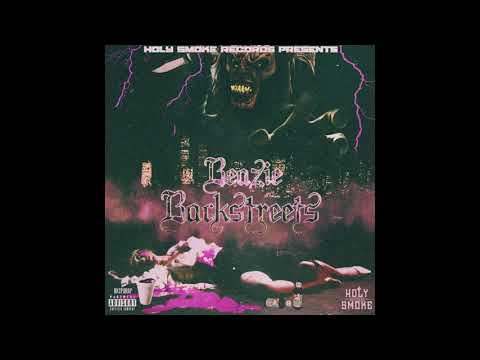 BEAZIE, Backstreets (prod by Dj $outhbound)